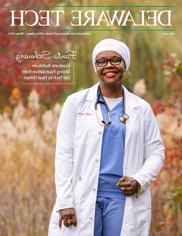 Delaware Tech Magazine, Fall 2023 Cover featuring Fanta Schwarz - Graduate Builds on Strong Foundation from Delaware Tech to Heal Others.